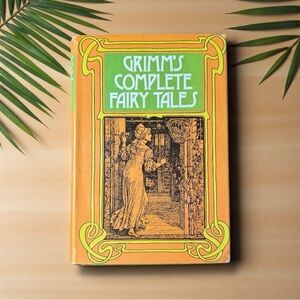 Grimm’s Complete Fairy Tales – Doubleday Book Club Edition – Vintage Hardcover